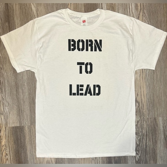 Born to lead shirt - Picture 1 of 2